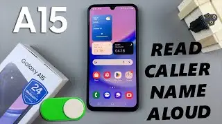 How To Enable Caller Name Announcer On Samsung Galaxy A15