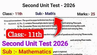 Class 11th Math Second Unit Test 2026 Paper | IMP Paper 11th 2nd Unit Test Math | Unit Test2 25 mark