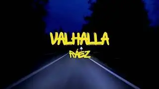 VALHALLA - Ráez