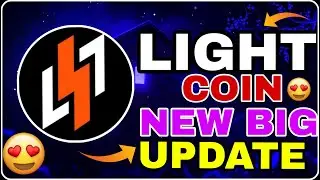 БОЛЬШОЕ ОБНОВЛЕНИЕ ПО LIGHT COIN 😍 🔥 | НОВОСТИ О BITLIGHT COIN СЕГОДНЯ | ПРОГНОЗ ЦЕНЫ ТОКЕНА LIGHT