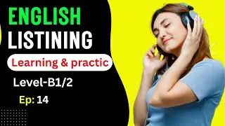 English listening & practice daily | B1 | Learn English with Podcast | Learn Conversational English