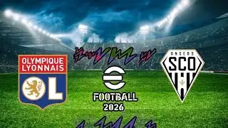 OL vs Angers SCO [Ligue 1 25/26] | 19/09 | eFootball 2026 #efootball2026 #efootball