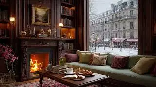 Snowy Paris Coffee Shop Jazz ❄️ Cozy Fireplace & Soft Piano Ambience for Study, Work & Deep Focus