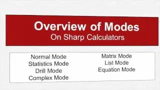 Guide to Modes on Sharp Scientific Calculators