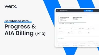 Progress & AIA Billing pt 3