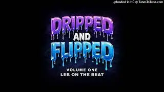 Dripped-up-&-Flipped-out