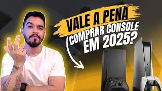 AINDA VALE A PENA TER UM CONSOLE EM 2025? | PLAYSTATION 5, XBOX SERIES OU PC?