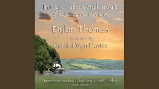 In My Craft or Sullen Art