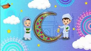 Ramzan-O-Quran Kids/ islamic/ Animation/Title/2022