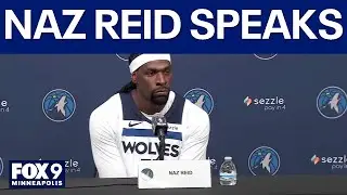 Naz Reid reflects on sister's death, returning to Minnesota at Wolves Media Day