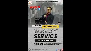 Ibadah Raya Online BCM Miri - Ps Roland Engan - 9:00 Pagi  (23 November 2025)