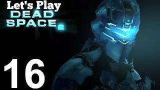 Hazefest plays Dead Space 2 (2011)(Zealot) in 2025 - Part 16