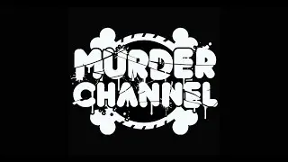 Murder Channel Live w/ Hitori Tori