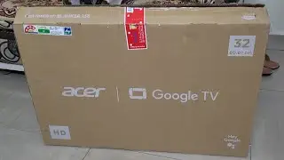 Acer 32 inches Advanced I Series HD Ready Smart LED Google TV AR32GR2841HDFL Unboxing & Review