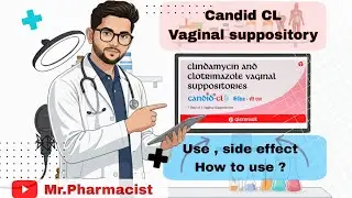 Candid CL Vaginal Pessary l Candid vaginal suppository| White Discharge medicine in hindi