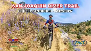 San Joaquin River Trail - South Finegold to Meadow OAB / Mountain Biking in Sky Harbor