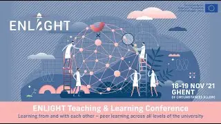 ENLIGHT Teaching and Learning Conference 2021 - Aftermovie