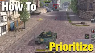 How To Prioritize || World of Tanks Blitz