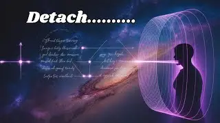 The Moment You Detach From Time, The Universe Rearranges Itself