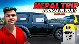 Covered 750 KM in One Day | Trip Towards Nepal Begins 🇮🇳➡️🇳🇵