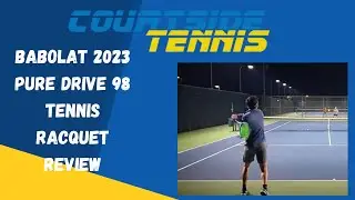 Babolat 2023 Pure Drive 98 Tennis Racquet Review