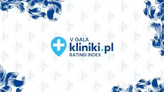 V Gala Kliniki.pl Rating Index 2024