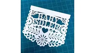 Customizable Banner Papel Picado Cielito Lindo Cricut Tutorial SVG cut files
