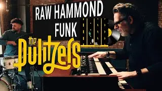 The Pulitzers Deliver A Raw, Hammond Funk Meters-inspired Tune - 