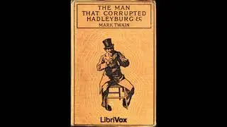 Man that Corrupted Hadleyburg and Other Stories - Mark Twain