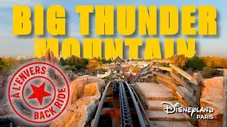 [REVERSE POV] Big Thunder Mountain — à l'Envers ! (Disneyland Paris)