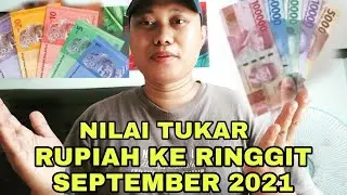 TERBARU || nilai tukar Ringgit ke rupiah sept 2021