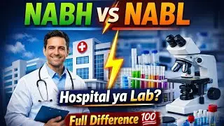 NABH VS NABL?💯 Full Difference Explained | NABH vs NABL❓ Hospital ya Lab &ndash; Kaunsa Best.