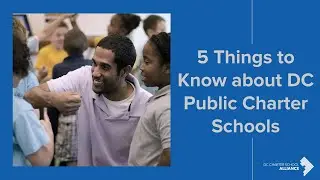 5 Things to Know about DC Public Charter Schools