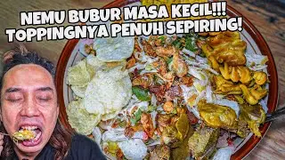 BUBUR AYAM BRUTAL!! 15RB SEBANYAK INI😀👍