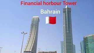 Bahrain Financial horbour Tower, visit🇧🇭2021 Manama||Horbour Tower||Bahrain Manama||
