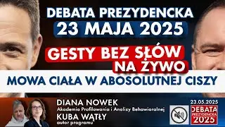 Wątły i Nowek: DEBATA Trzaskowski vs Nawrocki | ANALIZA MOWY CIAŁA