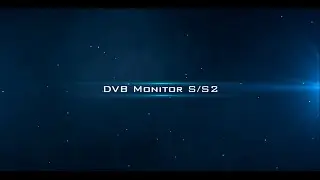 DVB Monitor S/S2 - monitoring and streaming - DVB MONITOR BY KVARTA