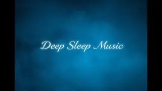 Galaxy Dreams | Peaceful Sleep Music Among the Stars and Gentle Cosmic Waves