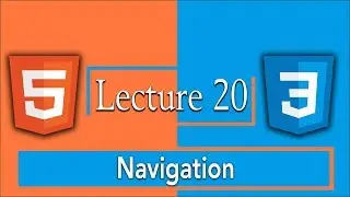 20- Navigation in HTML5 | Nav Tag | HTML5 and CSS3 Complete Course