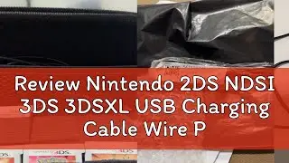 Review Nintendo 2DS NDSI 3DS 3DSXL USB Charging Cable Wire Power Adapter