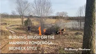 A Redneck Brush Burning Fire Starting Solution