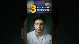 Top 3 Watch Alone Movies You Should NEVER Watch With Family 😳🔥