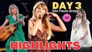 Taylor Swift: Day 3 S&atilde;o Paulo The Eras Tour HIGHLIGHTS