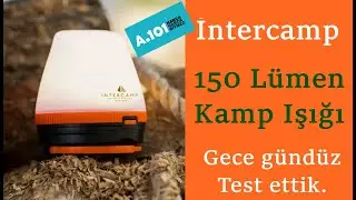 Intercamp 150 Lumen Camping Light/ A101 Intercamp Camping Light #a101aktuel