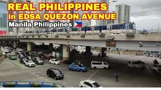 REAL PHILIPPINES in EDSA QUEZON AVENUE | MANILA PHILIPPINES 🇵🇭