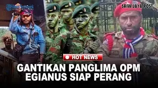 KIWIROK PAPUA KEMBALI MENCEKAM! Egianus Kobak Gantikan Panglima Lamek Taplo, Siap Perang Lawan TNI