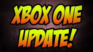 Xbox One System Software Update - BUG FIXES (MAY 2016)