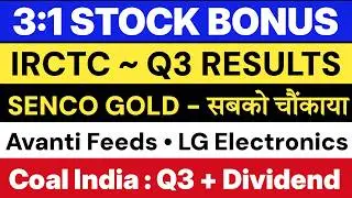 IRCTC Q3 RESULTS 🔴 COAL INDIA Q3 RESULTS 🔴 SENCO GOLD Q3 RESULTS 🔴 Avanti Feeds, LG Electronics