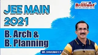 JEE Main 2021 | B. Arch & B. Planning | Brilliant Study Centre Pala