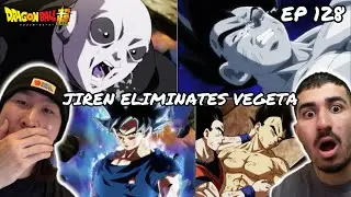 JIREN ELIMINATES VEGETA!!! | DRAGON BALL SUPER EPISODE 128 REACTION